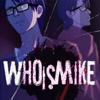 Who Is Mike - A Visual Novel