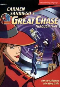 Carmen Sandiego's Great Chase Through Time