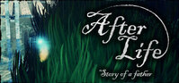 After Life - Story of a Father