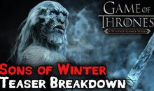 Game of Thrones: Episode 4 - Sons of Winter xác nhận ngày ra mắt