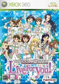 THE iDOLM@STER: Live For You!