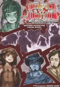 Dead End Junction #2 Deadman's Bullet