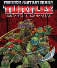 Teenage Mutant Ninja Turtles: Mutants in Manhattan