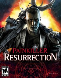 Painkiller: Resurrection