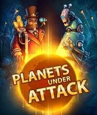 Planets Under Attack