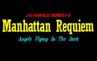 J.B. Harold Series #2: Manhattan Requiem - Angels Flying in the Dark