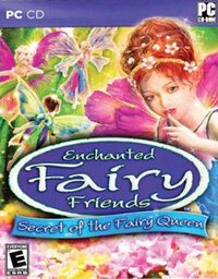 Enchanted Fairy Friends: Secret of the Fairy Queen