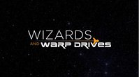 Wizards and Warp Drives