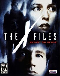 The X-Files: Resist or Serve