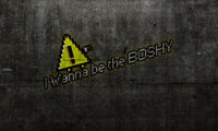 I Wanna Be The Boshy