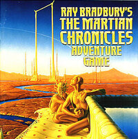 Ray Bradbury's The Martian Chronicles Adventure Game