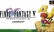 Final Fantasy V chính thức đặt chân lên nền tảng PC