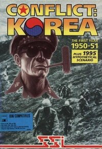 Conflict: Korea the First Year 1950-1951