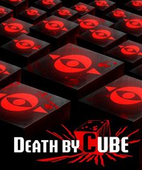 Death by Cube