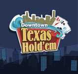 Downtown Texas Hold'em Poker