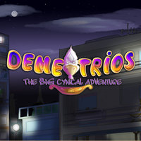 Demetrios: The Big Cynical Adventure