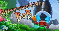 Hypersensitive Bob