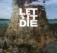 Let It Die