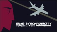 Dead Synchronicity: The Longest Night