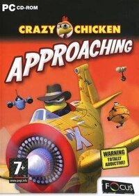 Crazy Chicken: Approaching