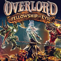 Overlord: Fellowship of Evil