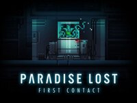 Paradise Lost: First Contact