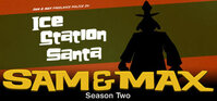 Sam & Max Episode 201: Ice Station Santa