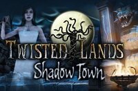 Twisted Lands: Shadow Town