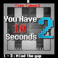 You Have 10 Seconds 2