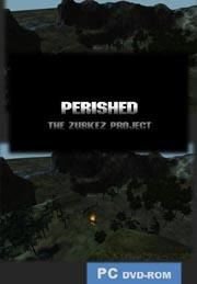 Perished: The Zurkez Project