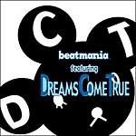 beatmania featuring DREAMS COME TRUE