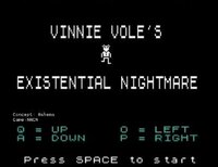 Vinnie Vole's Existential Nightmare