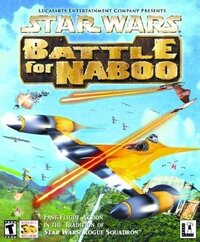 Star Wars: Episode I - Battle for Naboo