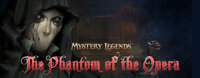 Mystery Legends: Phantom of the Opera