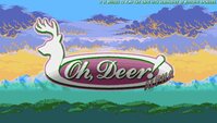 Oh, Deer!