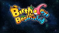 Birthdays the Beginning