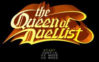 The Queen of Duellist