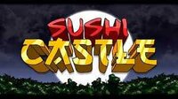 Sushi Castle