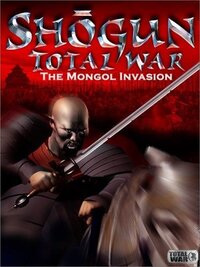 Shogun: Total War - The Mongol Invasion