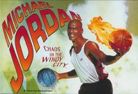 Michael Jordan:  Chaos in the Windy City