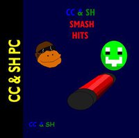 CC & SH Smash Hits