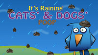 It's Raining Cats' & Dogs' Poop