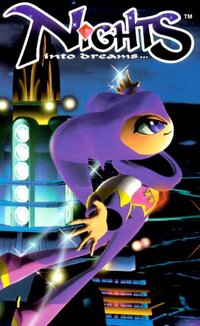 NiGHTS into Dreams...