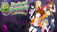 Undead Darlings ~no cure for love~
