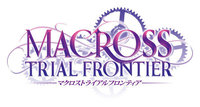 Macross Trial Frontier