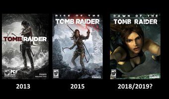 Dự phần 3 sẽ là Dawn of the Tomb Raider :haha: 