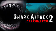 Shark Attack Deathmatch 2