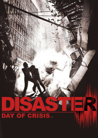 Disaster: Day of Crisis