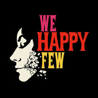 We Happy Few