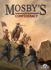 Mosby's Confederacy